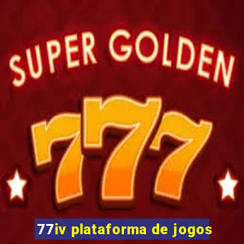 77iv plataforma de jogos